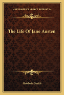 The Life Of Jane Austen