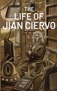 The Life of Jian Ciervo