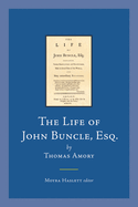 The Life of John Buncle, Esq., by Thomas Amory