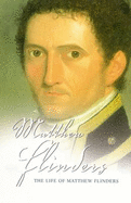 The Life of Matthew Flinders