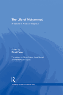 The Life of Muhammad: Al-Waqidi's Kitab Al-Maghazi