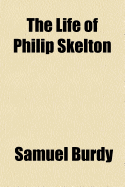 The Life of Philip Skelton