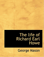 The Life of Richard Earl Howe