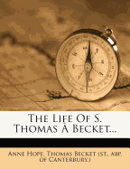 The Life of S. Thomas a Becket