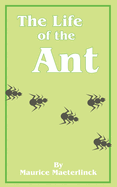 The life of the ant