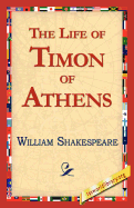 The Life of Timon of Athens