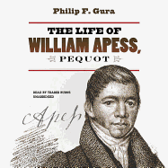 The Life of William Apess, Pequot