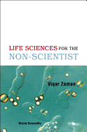 The Life Sciences for the Non-Scientist