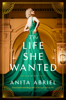 The Life She Wanted - Abriel, Anita