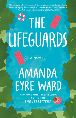 The Lifeguards - Ward, Amanda Eyre