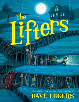 The Lifters - Eggers, Dave
