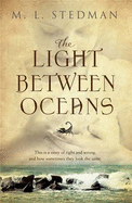 The Light Between Oceans - Stedman, M.L.