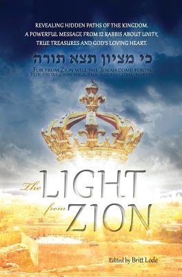 The Light from Zion - Lode, Britt