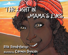 The Light in Mama's Eyes