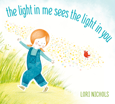 The Light in Me Sees the Light in You - 