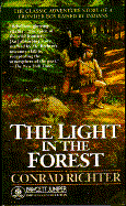 The Light in the Forest - Richter, Conrad