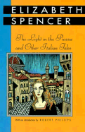 The Light in the Piazza & Other Italian Tales