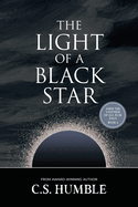 The Light of a Black Star