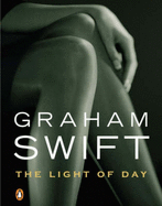 The Light of Day - Swift, Graham, and Cranham, Kenneth (Read by)