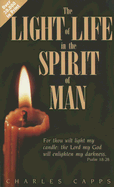 The Light of Life in the Spirit of Man