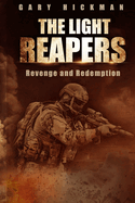 The Light Reapers: Revenge and Redemption