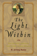 The Light Within: What the Prophet Joseph Smith Taught Us about Personal Revelation