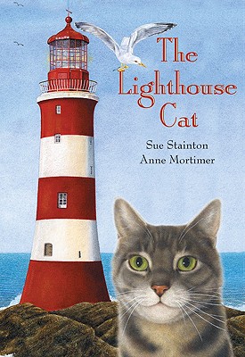 The Lighthouse Cat - Stainton, Sue