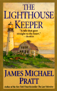 The Lighthouse Keeper - Pratt, James Michael