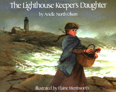 The Lighthouse Keeper's Daughter - Olson, Arielle North