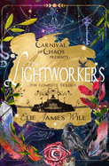 The Lightworkers: The Complete Trilogy