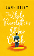 The Likely Resolutions of Oliver Clock