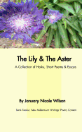 The Lily & The Aster