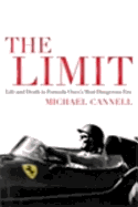 The Limit: Life and Death in Formula One's Most Dangerous Era