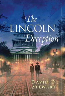 The Lincoln Deception - Stewart, David O