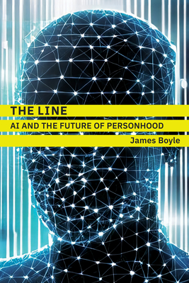 The Line: AI and the Future of Personhood - Boyle, James