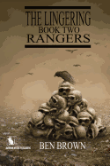 The Lingering Book Two: Rangers