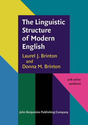 The Linguistic Structure of Modern English - Brinton, Laurel J., and Brinton, Donna M.