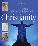The Lion Encyclopedia of Christianity - Self, David