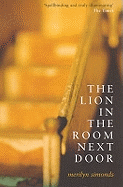 The Lion in the Room Next Door