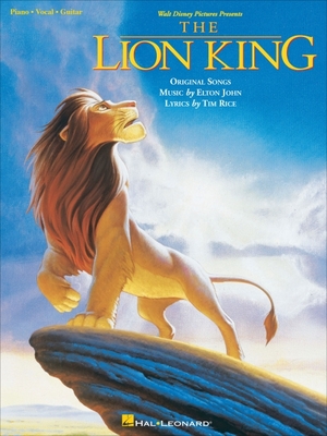 The Lion King: Music from the Motion Picture Soundtrack - John, Elton (Composer), and Rice, Tim (Composer)