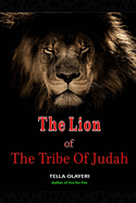 The Lion Of The Tribe Of Judah