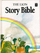The Lion Story Bible: Old Testament