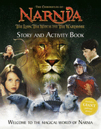 The Lion, the Witch and the Wardrobe: Story and Activity Book - Lewis, C. S.