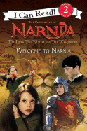 The Lion, the Witch and the Wardrobe: Welcome to Narnia - Frantz, Jennifer