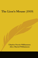 The Lion's Mouse (1919)