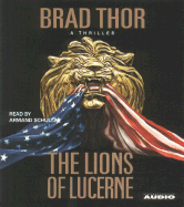 The Lions of Lucerne - Thor, Brad