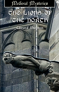 The Lions of the North - Marston, Edward