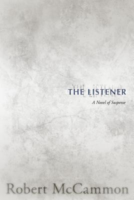 The Listener - McCammon, Robert R