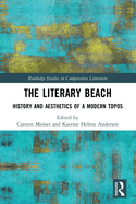 The Literary Beach: History and Aesthetics of a Modern Topos