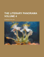 The Literary Panorama; Volume 4